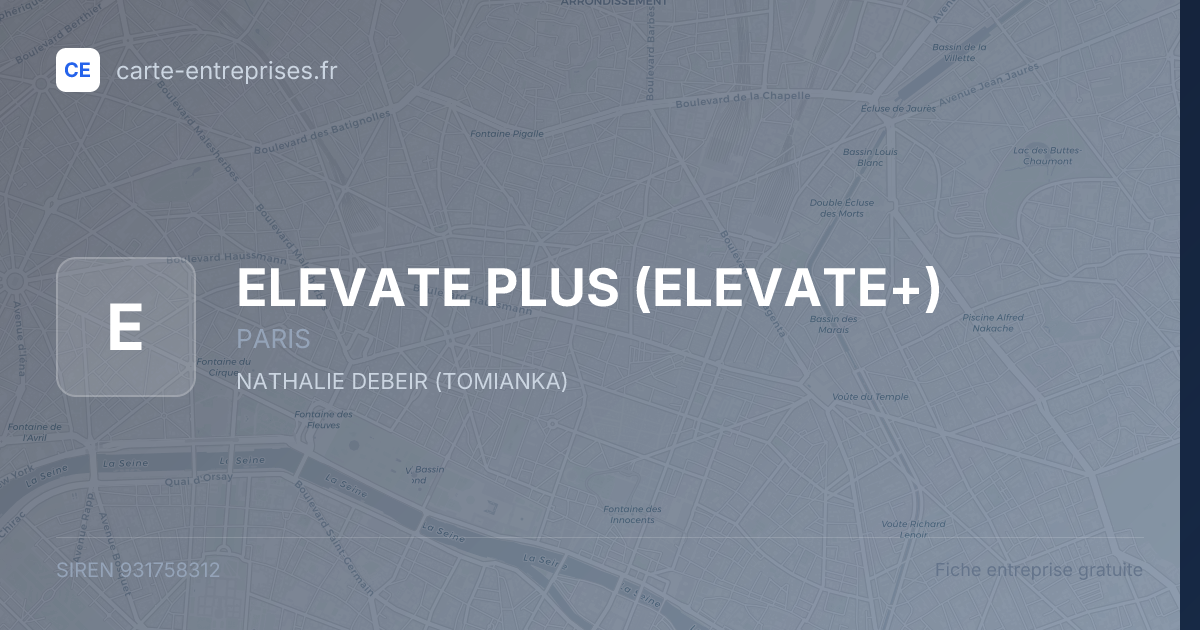 ELEVATE PLUS (ELEVATE+) — 931758312 — fiche entreprise