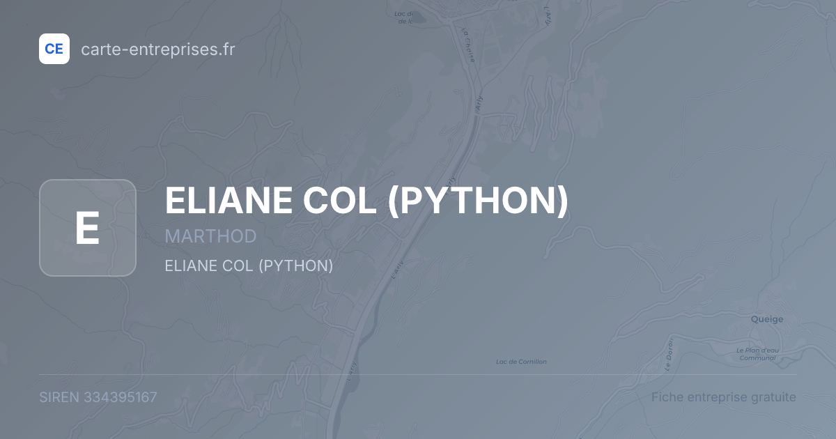 ELIANE COL (PYTHON) — 334395167 — fiche entreprise