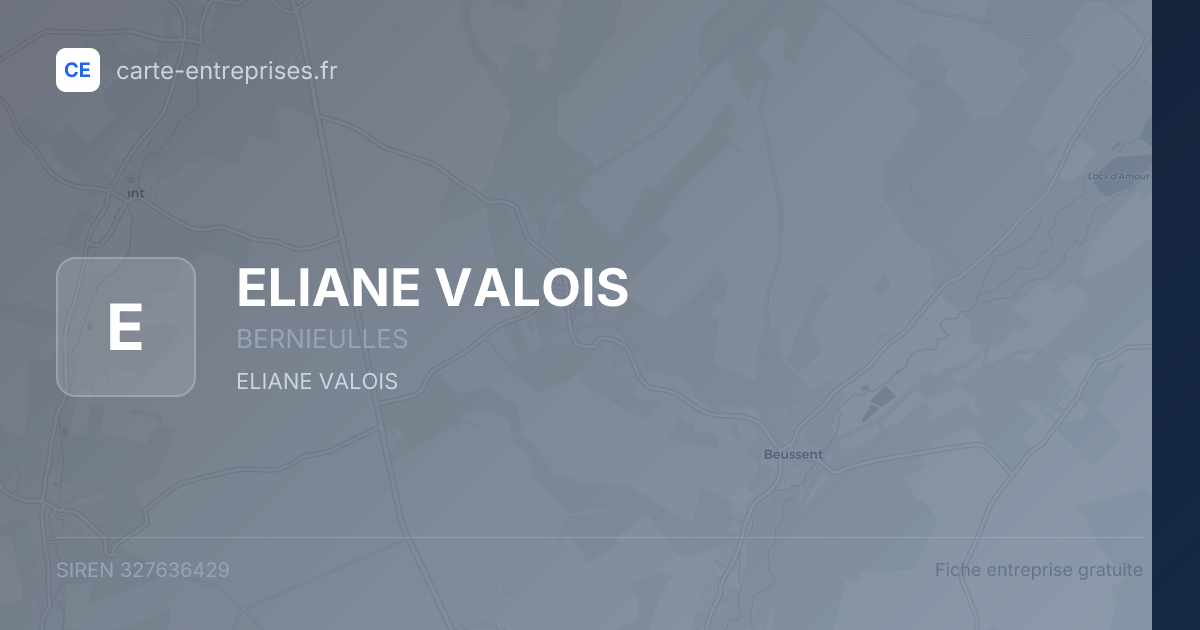 ELIANE VALOIS — 327636429 — fiche entreprise