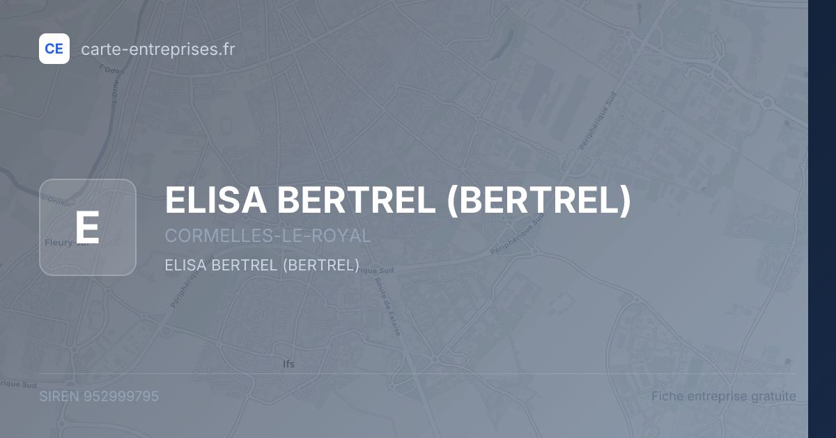 ELISA BERTREL (BERTREL) — 952999795 — fiche entreprise