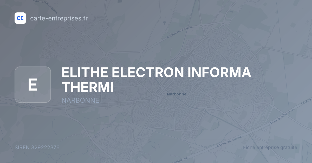 ELITHE ELECTRON INFORMA THERMI — 329222376 — fiche entreprise