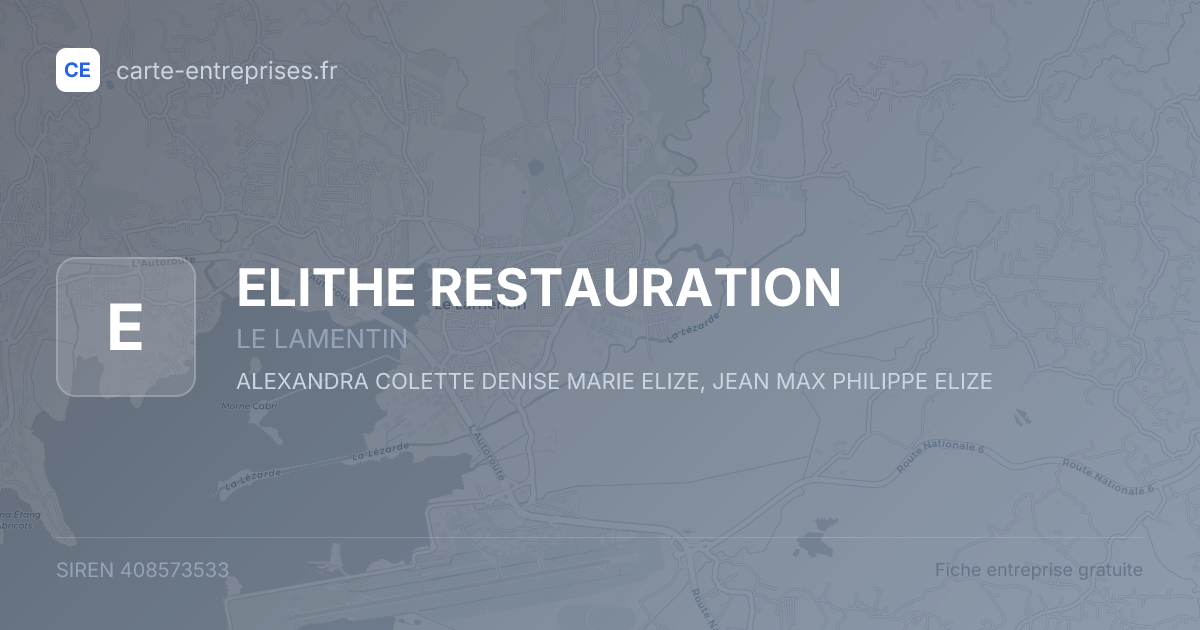 ELITHE RESTAURATION — 408573533 — fiche entreprise