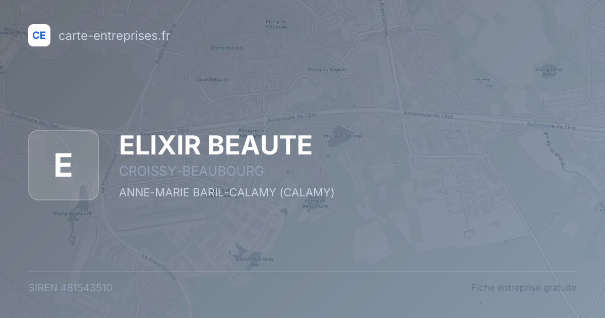 ELIXIR BEAUTE — 481543510 — fiche entreprise