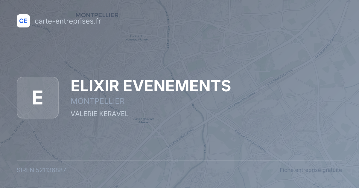 ELIXIR EVENEMENTS — 521136887 — fiche entreprise