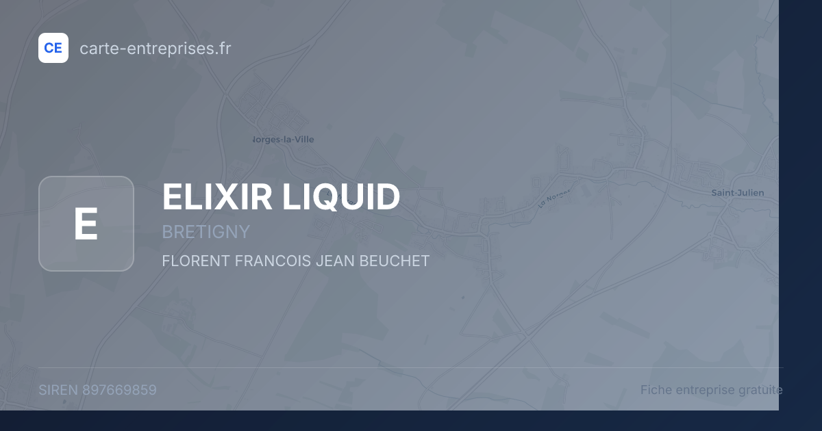 ELIXIR LIQUID — 897669859 — fiche entreprise