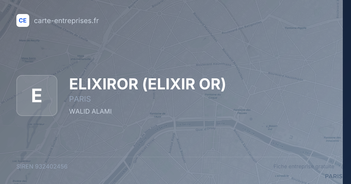 ELIXIROR (ELIXIR OR) — 932402456 — fiche entreprise
