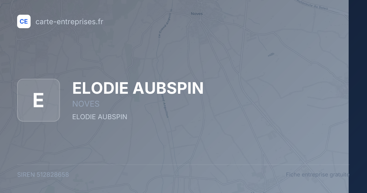 ELODIE AUBSPIN — 512828658 — fiche entreprise