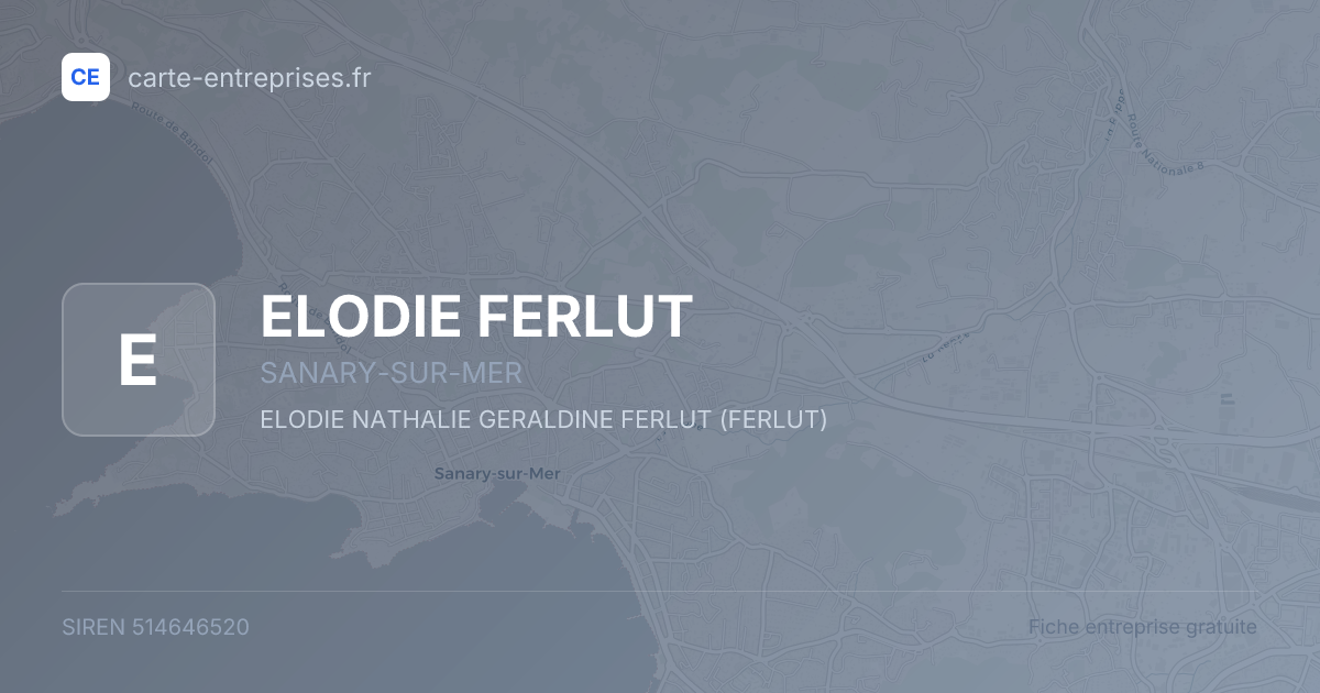 ELODIE FERLUT — 514646520 — fiche entreprise