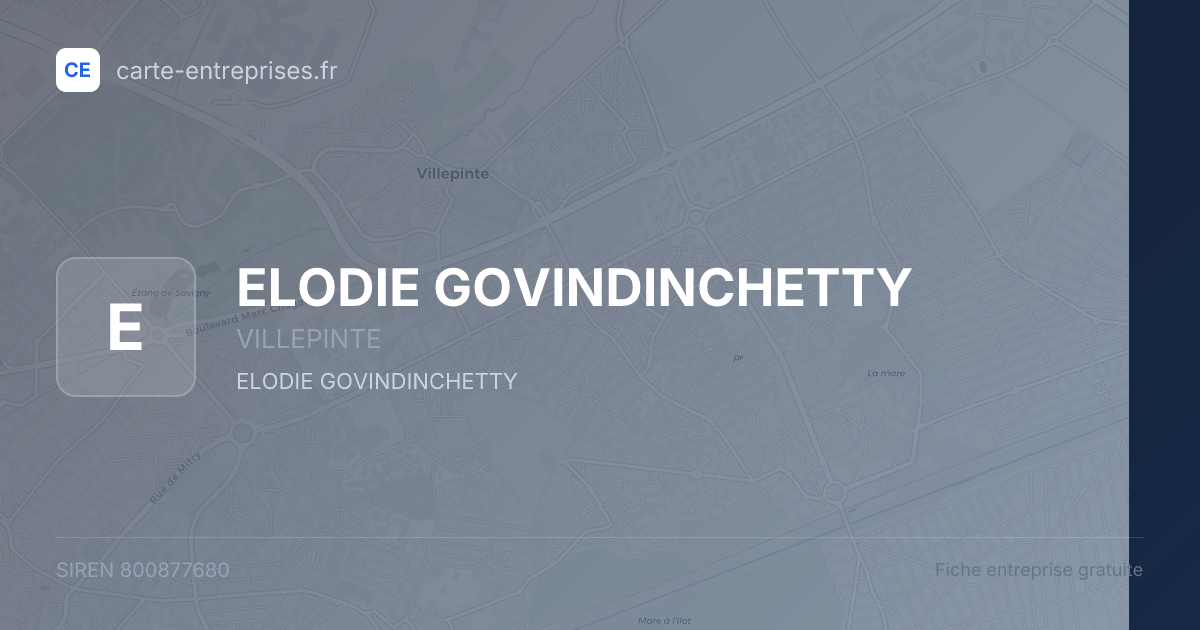 ELODIE GOVINDINCHETTY — 800877680 — fiche entreprise