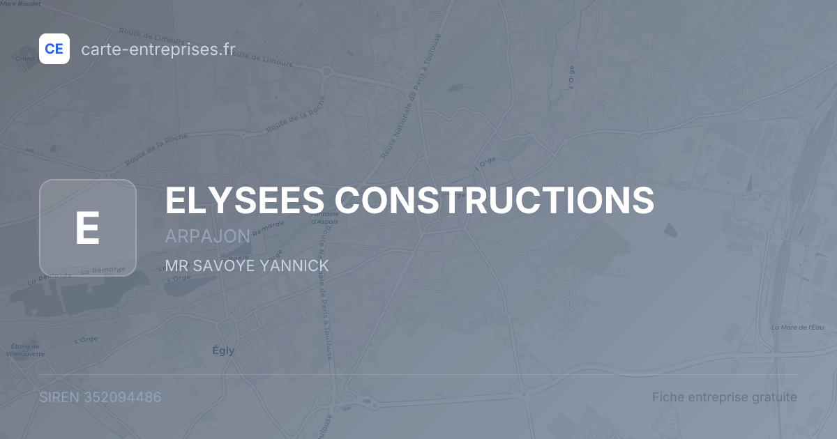 ELYSEES CONSTRUCTIONS — 352094486 — fiche entreprise
