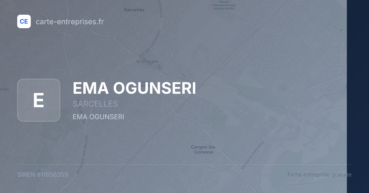 EMA OGUNSERI — 911856359 — fiche entreprise