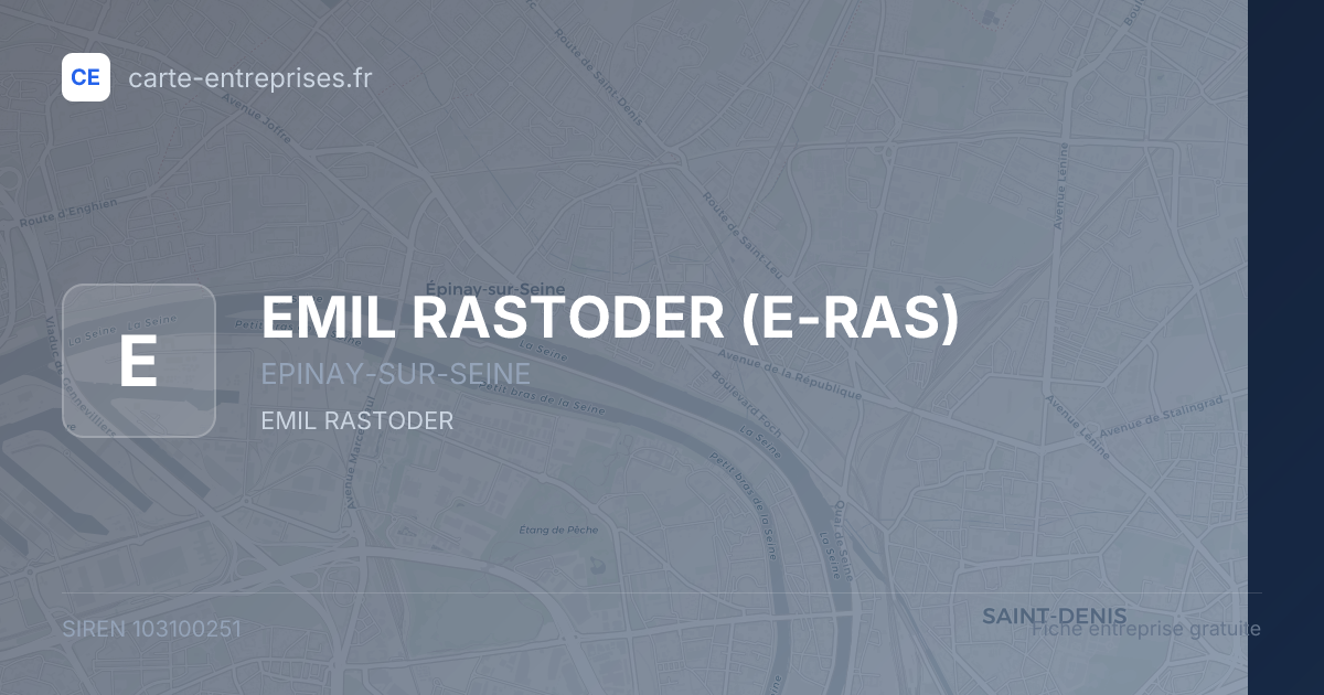 EMIL RASTODER (E-RAS) — 103100251 — fiche entreprise