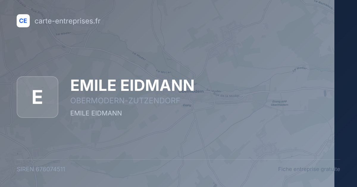 EMILE EIDMANN — 676074511 — fiche entreprise