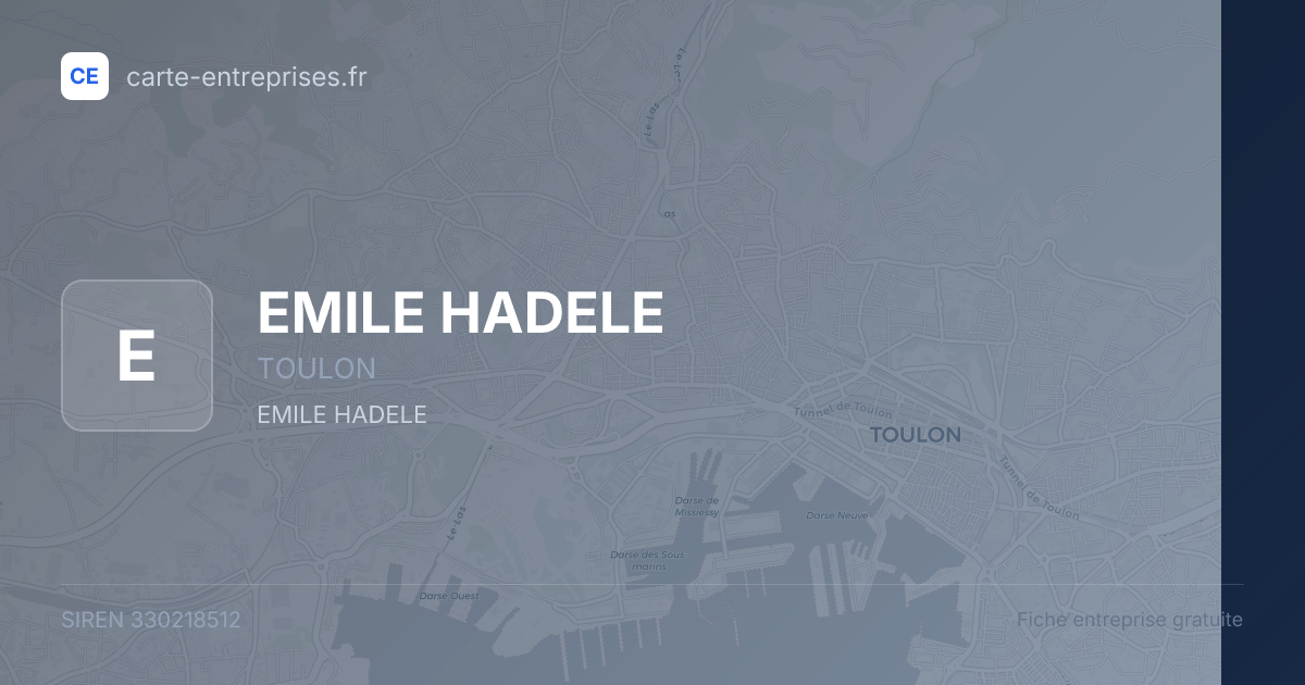 EMILE HADELE — 330218512 — fiche entreprise