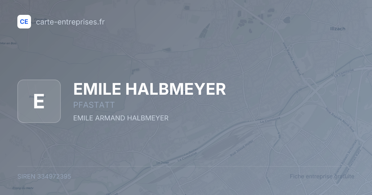 EMILE HALBMEYER — 334972395 — fiche entreprise