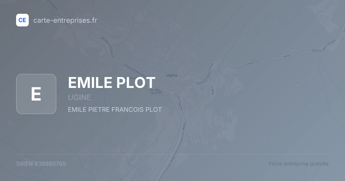 EMILE PLOT — 939980769 — fiche entreprise