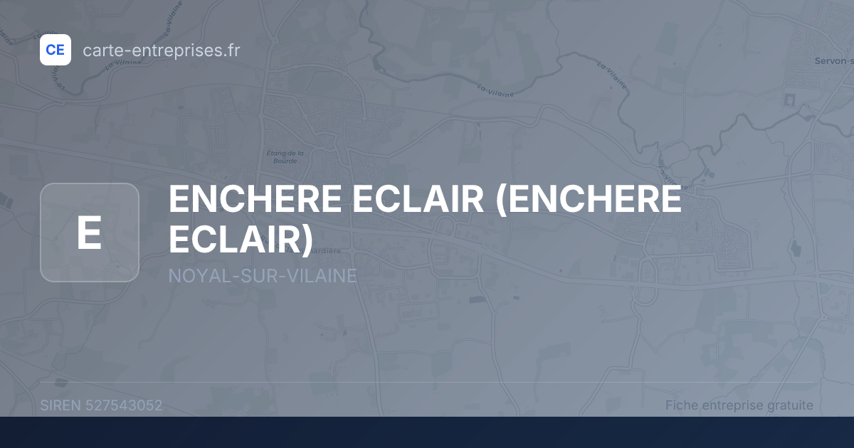 ENCHERE ECLAIR — 527543052 — fiche entreprise
