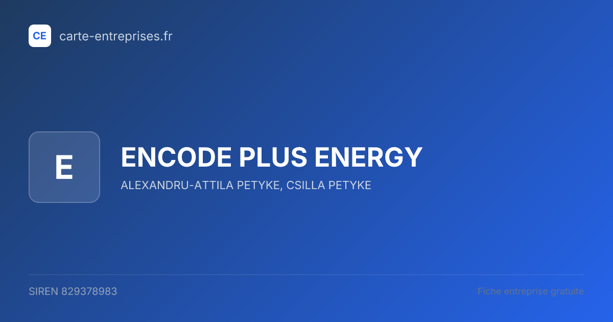 ENCODE PLUS ENERGY — 829378983 — fiche entreprise