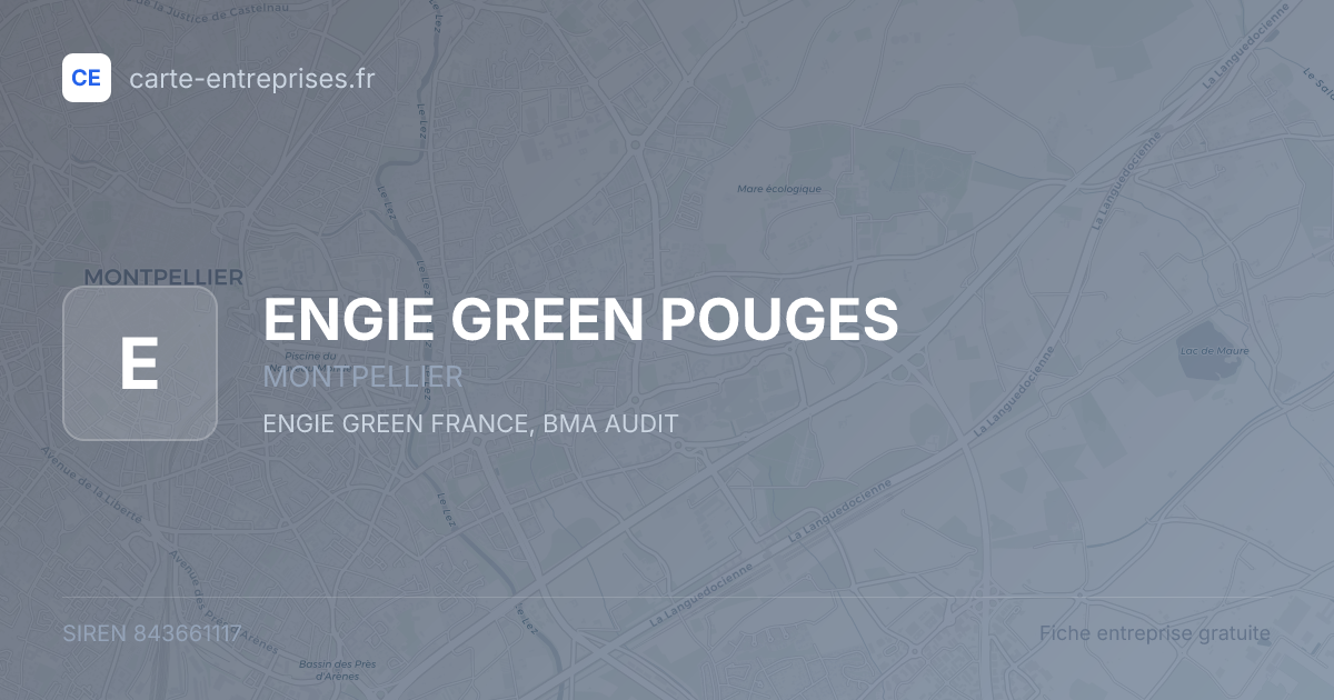ENGIE GREEN POUGES — 843661117 — fiche entreprise