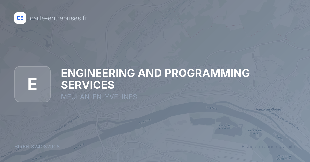 ENGINEERING AND PROGRAMMING SERVICES — 324082908 — fiche entreprise