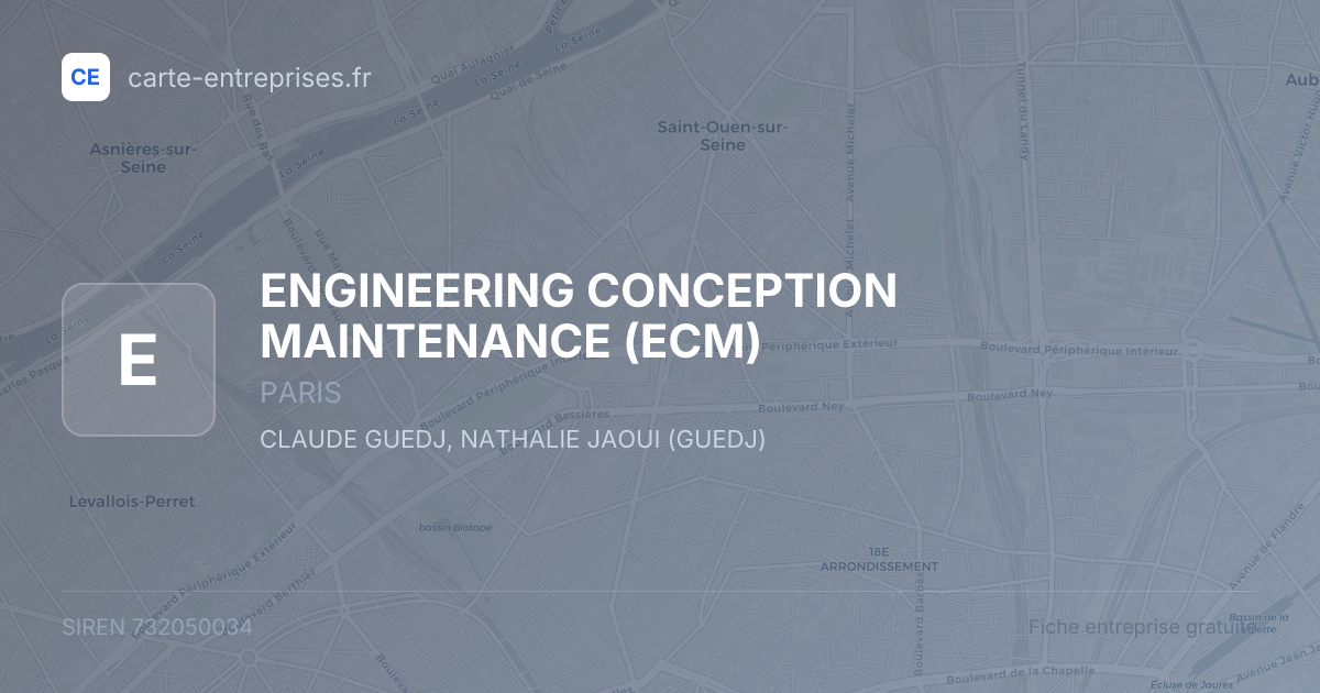 ENGINEERING CONCEPTION MAINTENANCE (ECM) — 732050034 — fiche entreprise