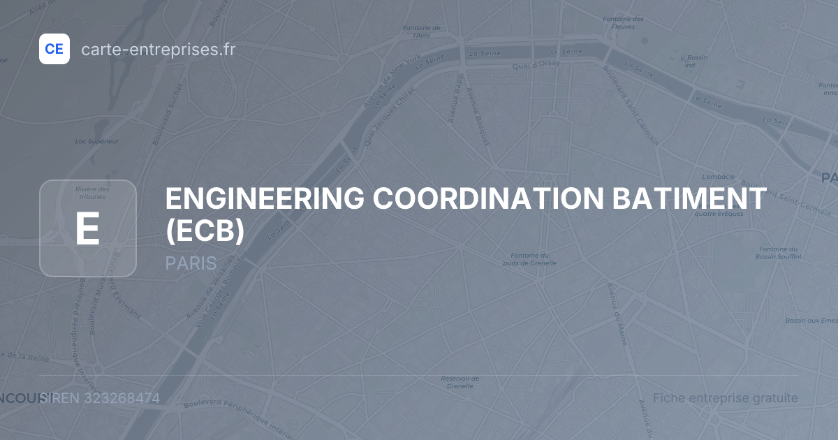 ENGINEERING COORDINATION BATIMENT (ECB) — 323268474 — fiche entreprise
