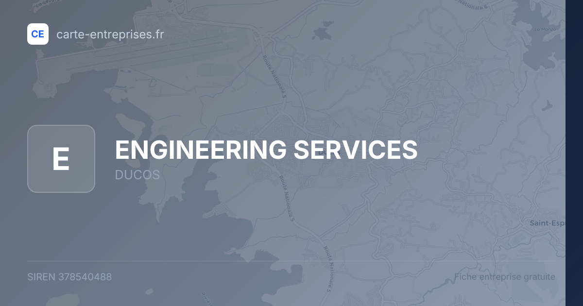 ENGINEERING SERVICES — 378540488 — fiche entreprise