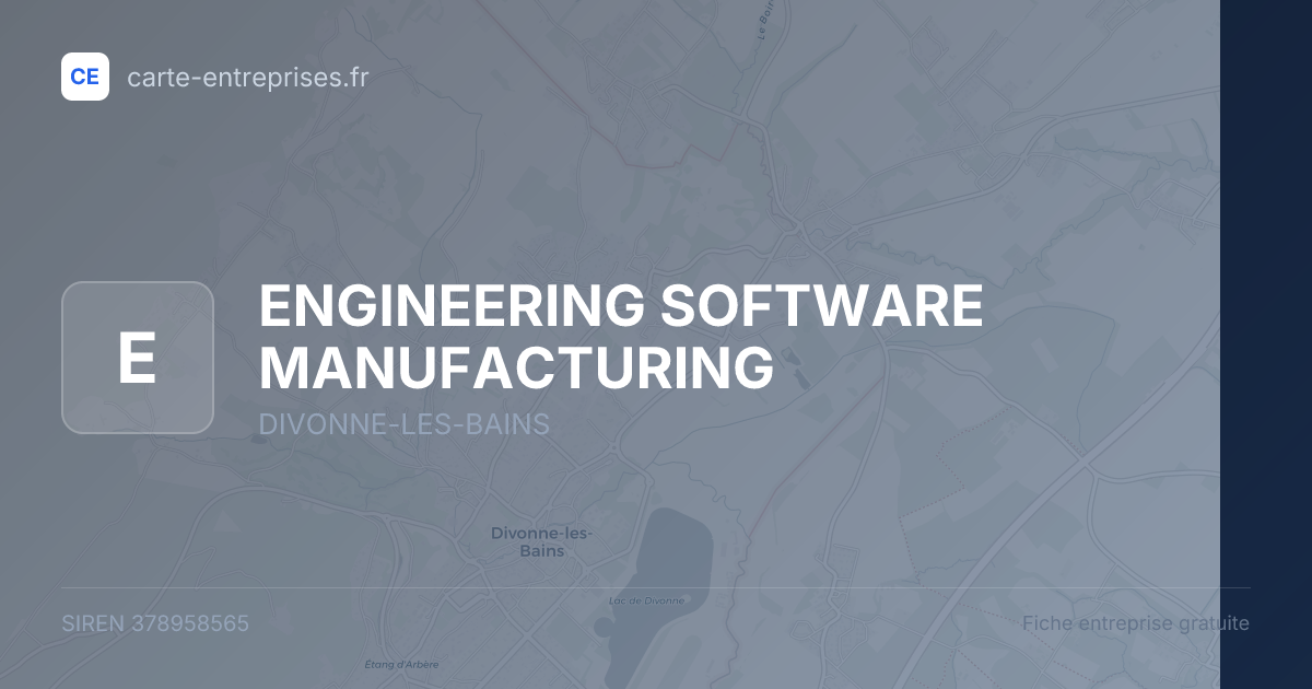 ENGINEERING SOFTWARE MANUFACTURING — 378958565 — fiche entreprise