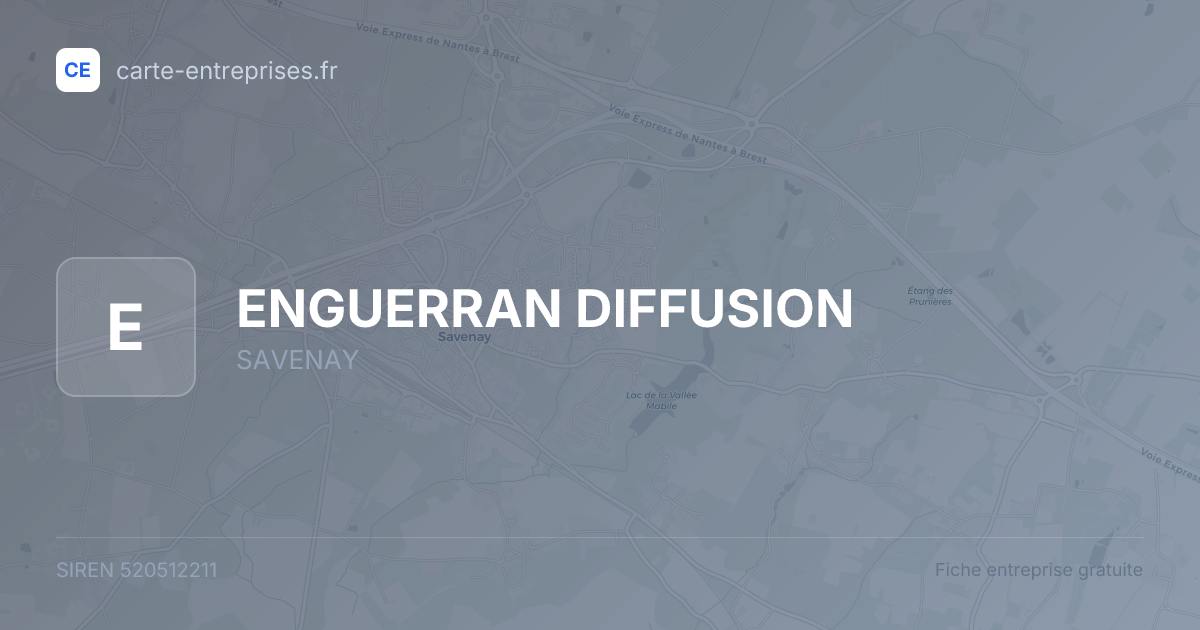 ENGUERRAN DIFFUSION — 520512211 — fiche entreprise