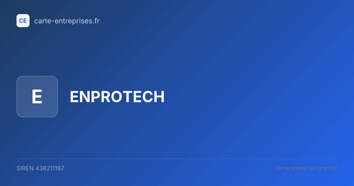 ENPROTECH — 438211187 — fiche entreprise