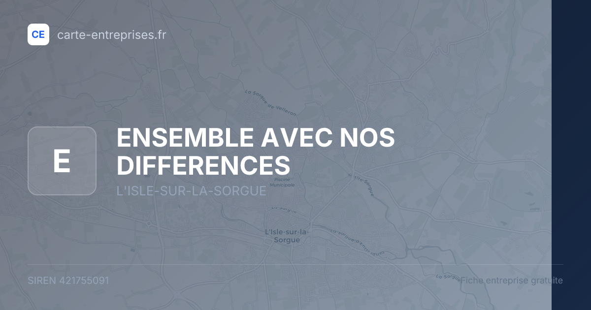ENSEMBLE AVEC NOS DIFFERENCES — 421755091 — fiche entreprise
