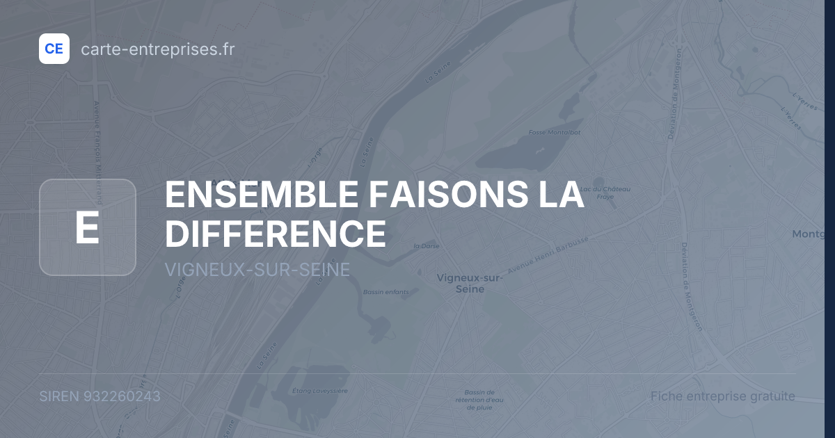 ENSEMBLE FAISONS LA DIFFERENCE — 932260243 — fiche entreprise