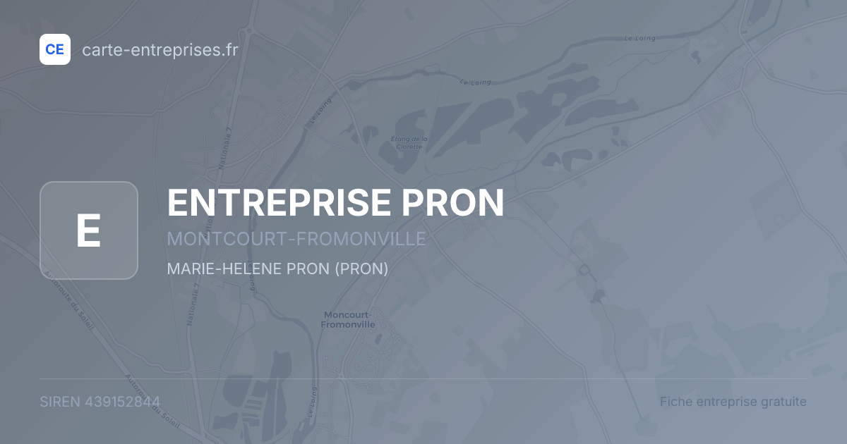 ENTREPRISE PRON — 439152844 — fiche entreprise