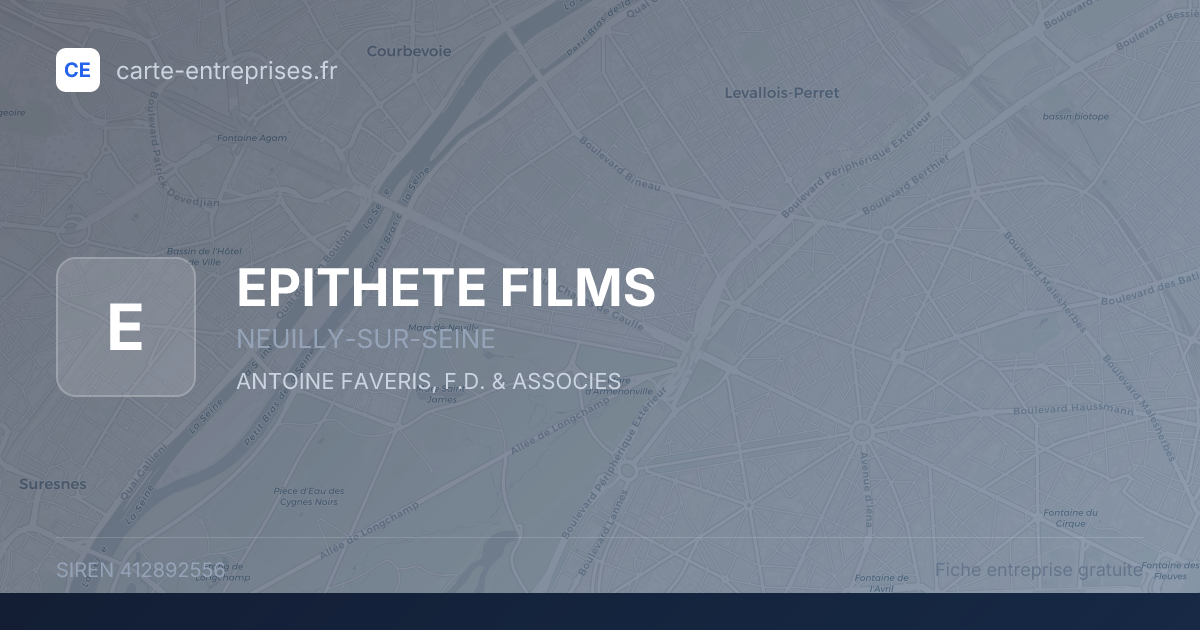 EPITHETE FILMS — 412892556 — fiche entreprise