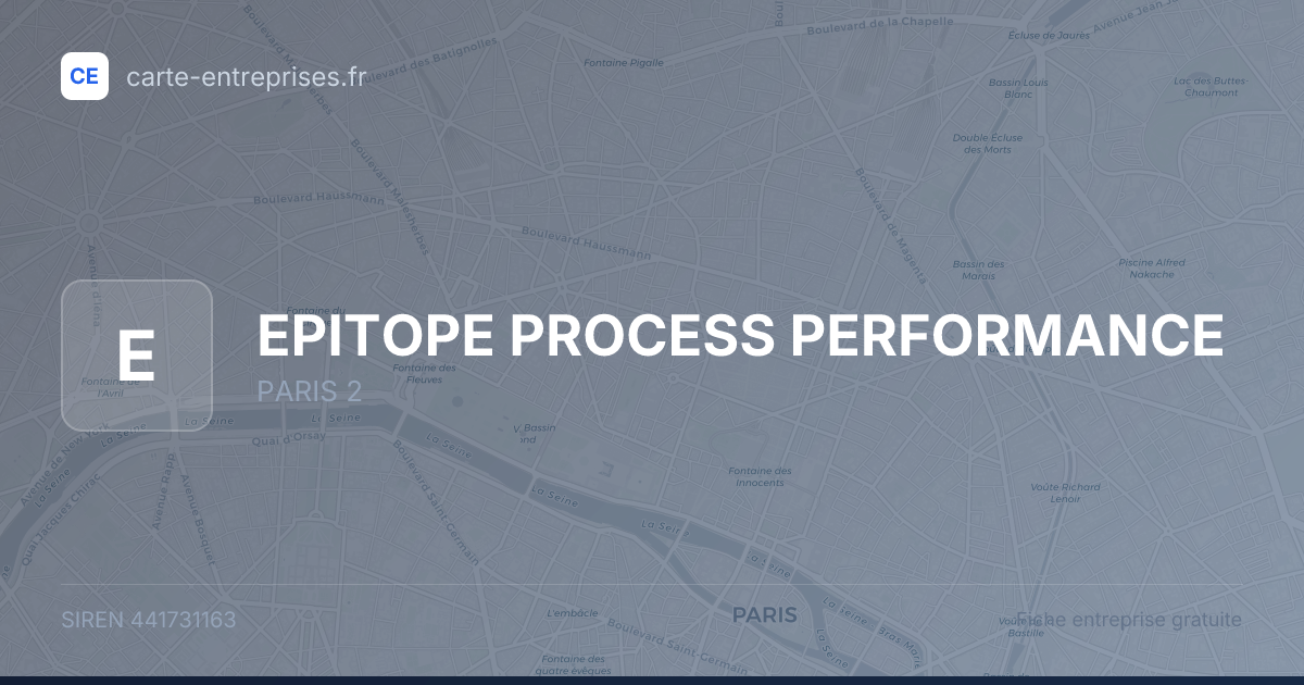 EPITOPE PROCESS PERFORMANCE — 441731163 — fiche entreprise