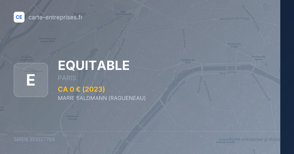 EQUITABLE — 351027768 — fiche entreprise