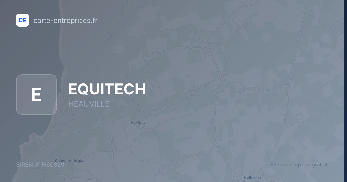 EQUITECH — 411560329 — fiche entreprise