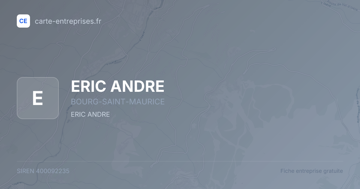 ERIC ANDRE — 400092235 — fiche entreprise