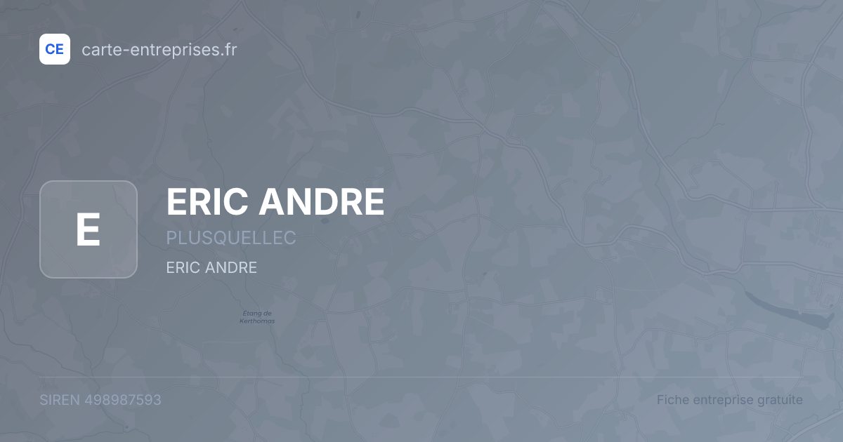 ERIC ANDRE — 498987593 — fiche entreprise