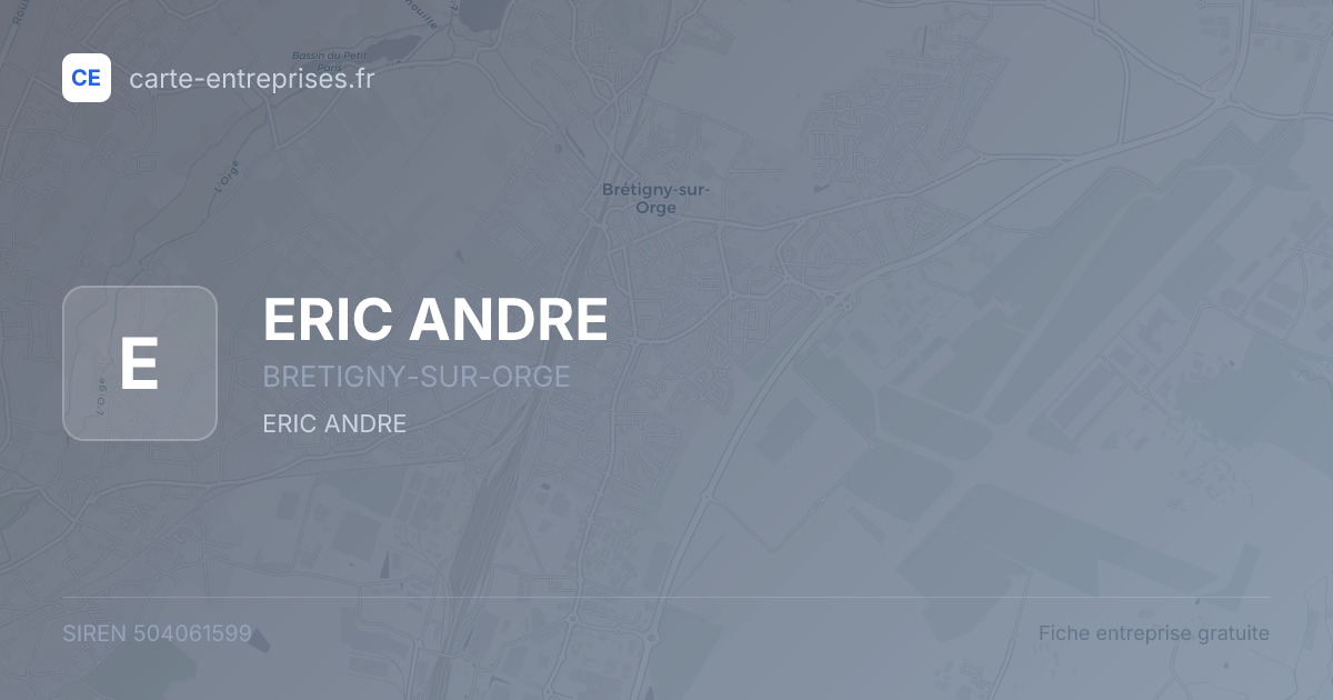 ERIC ANDRE — 504061599 — fiche entreprise