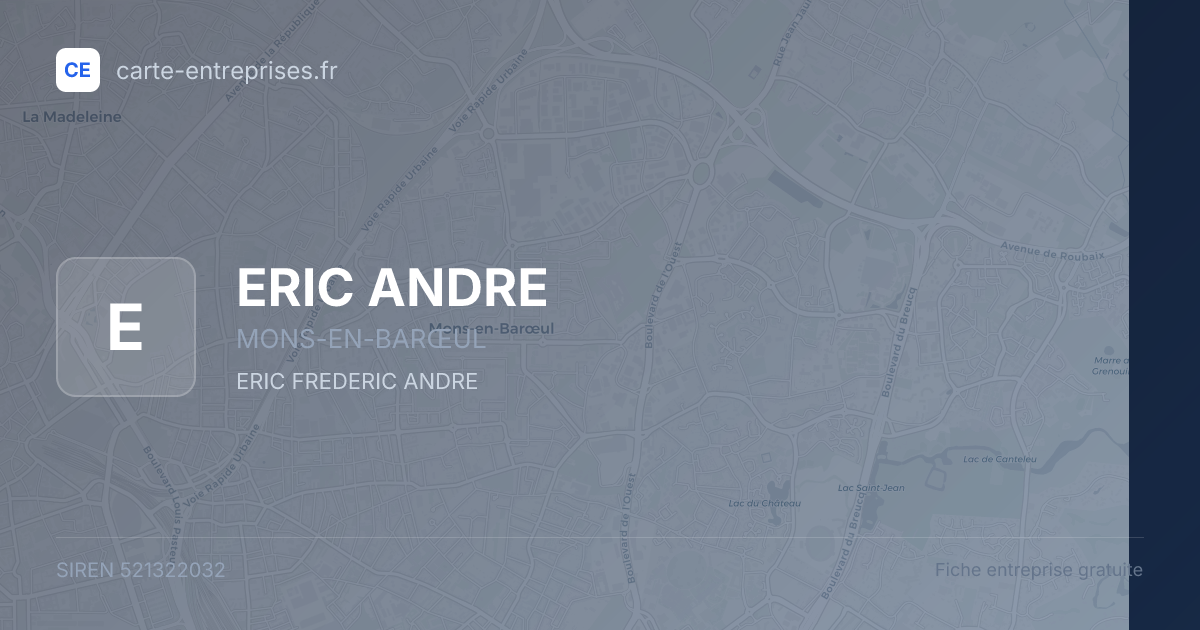 ERIC ANDRE — 521322032 — fiche entreprise