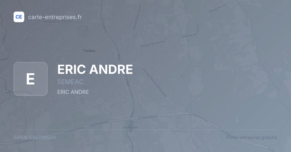 ERIC ANDRE — 524709540 — fiche entreprise