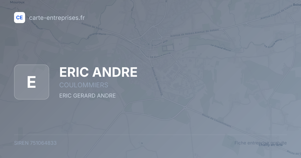 ERIC ANDRE — 751064833 — fiche entreprise