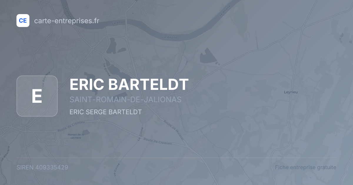 ERIC BARTELDT — 409335429 — fiche entreprise