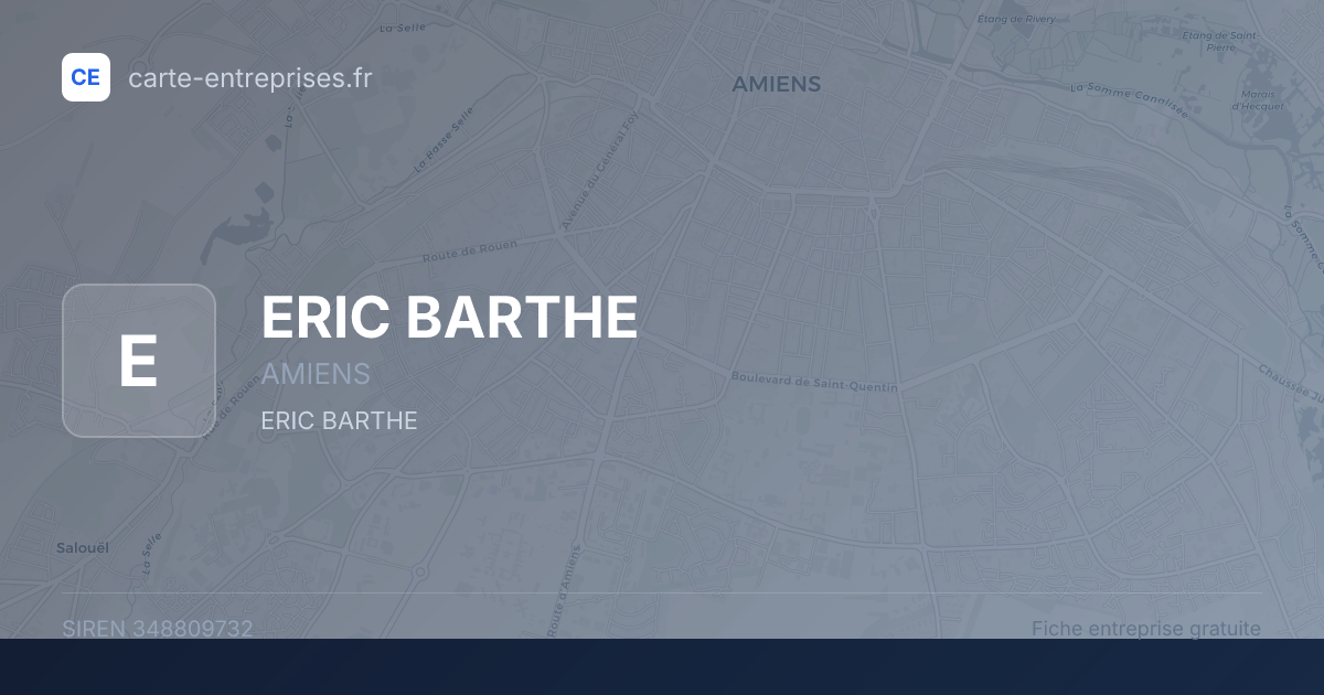 ERIC BARTHE — 348809732 — fiche entreprise