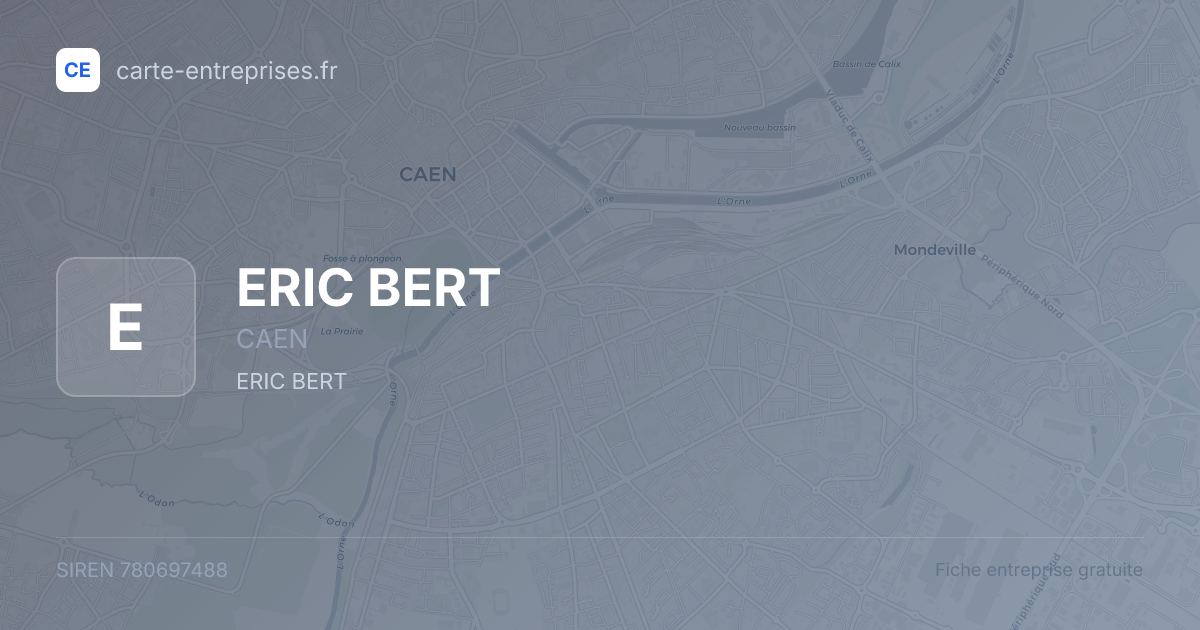 ERIC BERT — 780697488 — fiche entreprise