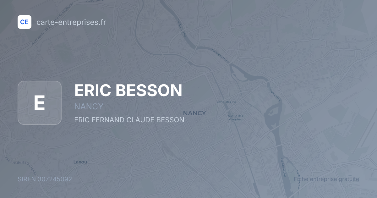 ERIC BESSON — 307245092 — fiche entreprise
