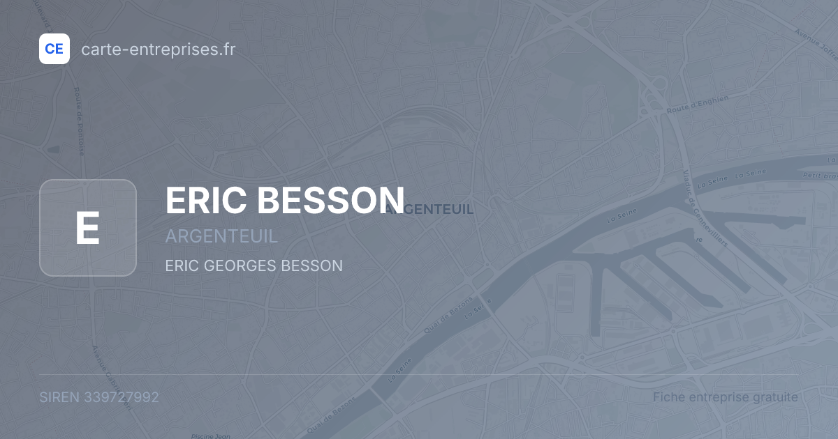 ERIC BESSON — 339727992 — fiche entreprise