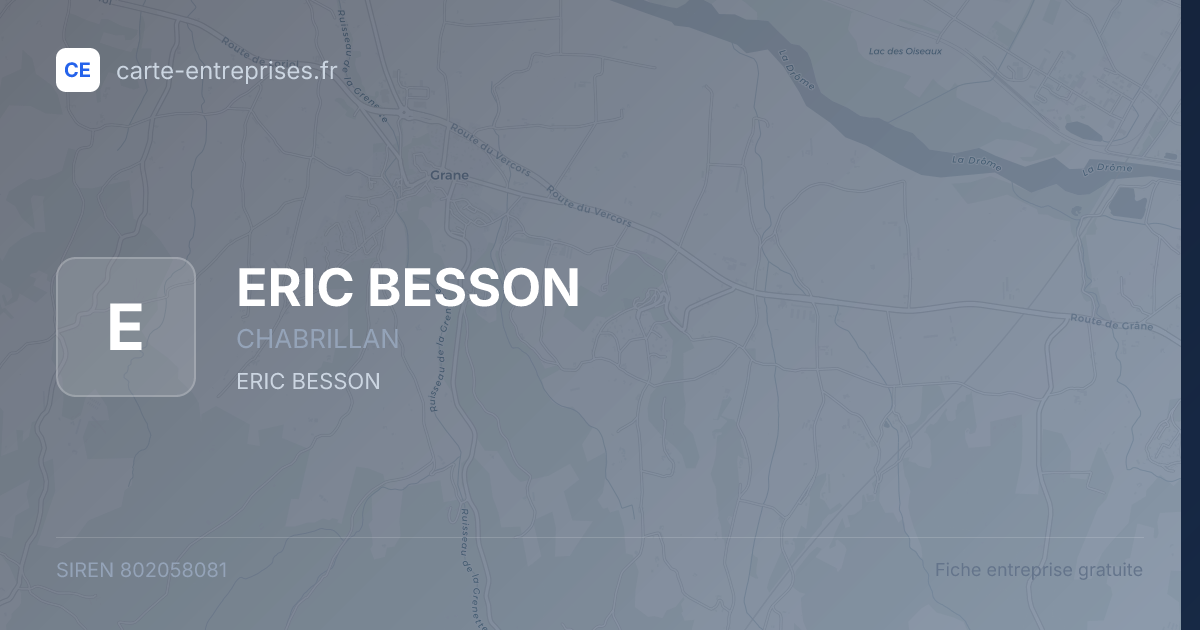 ERIC BESSON — 802058081 — fiche entreprise