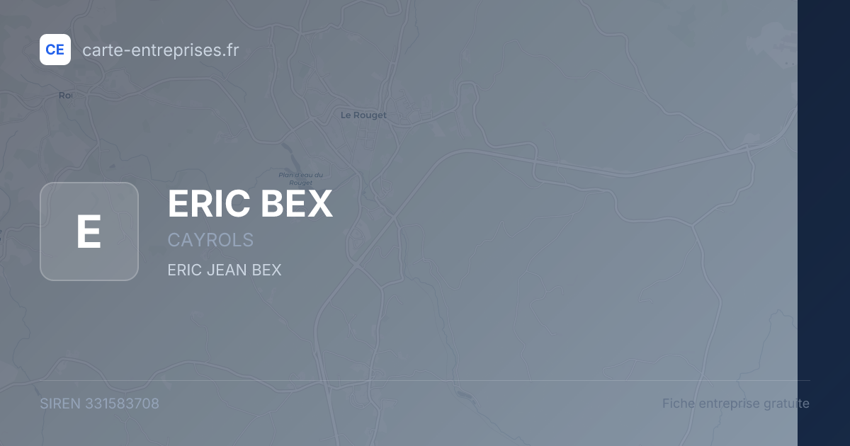 ERIC BEX — 331583708 — fiche entreprise